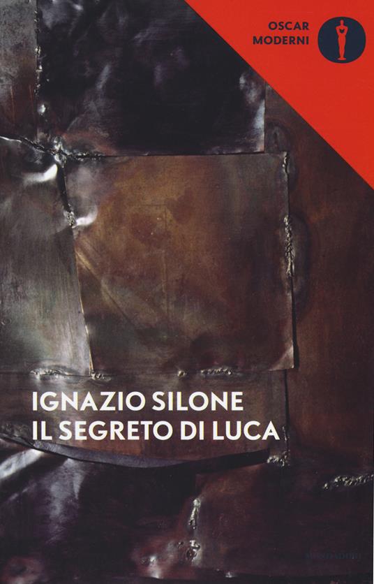 Il segreto di Luca - Ignazio Silone - copertina