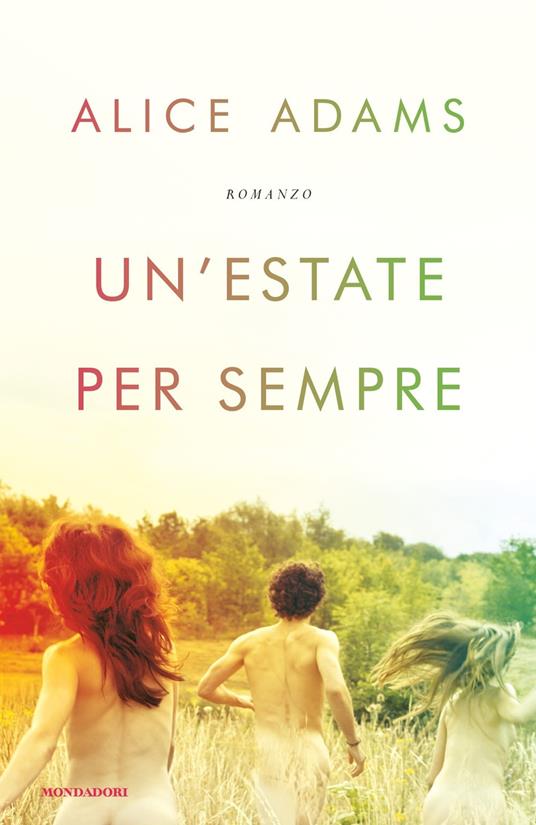 Un' estate per sempre - Alice Adams - copertina