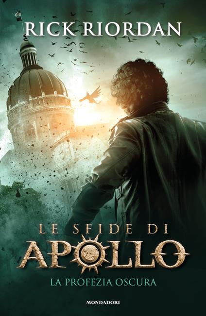 La profezia oscura. Le sfide di Apollo. Vol. 2 - Rick Riordan - copertina