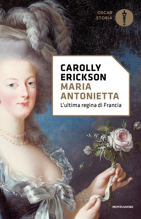 Maria Antonietta - Carolly Erickson - copertina