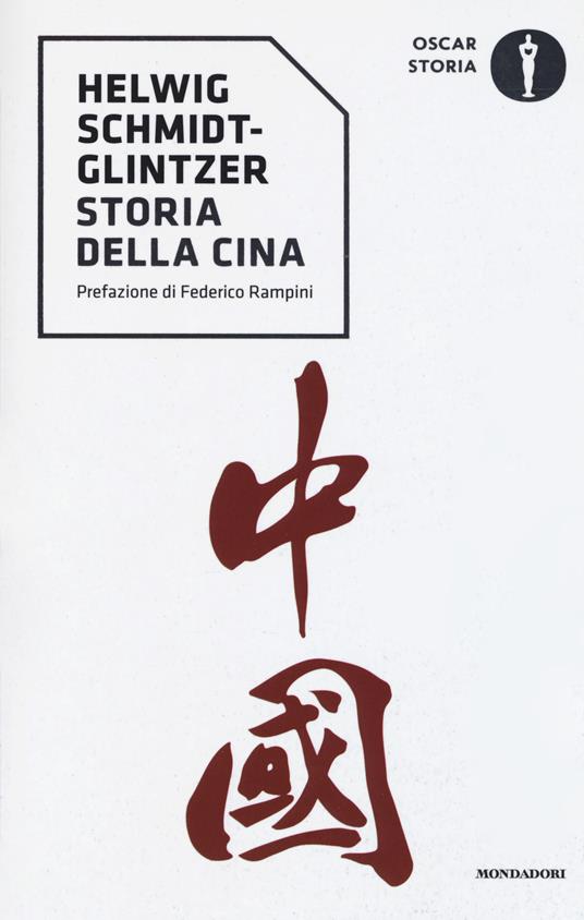 Storia della Cina. Dall'Impero Celeste al boom economico - Helwig Schmidt Glintzer - copertina