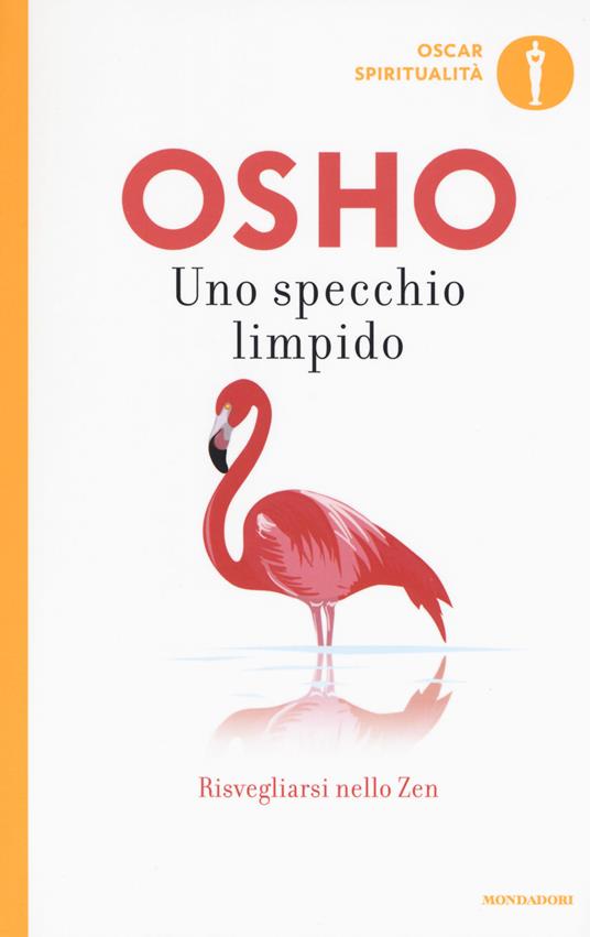 Uno specchio limpido. Risvegliarsi nello zen - Osho - copertina