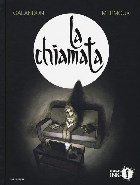 La chiamata - Laurent Galandon,Dominique Mermoux - copertina