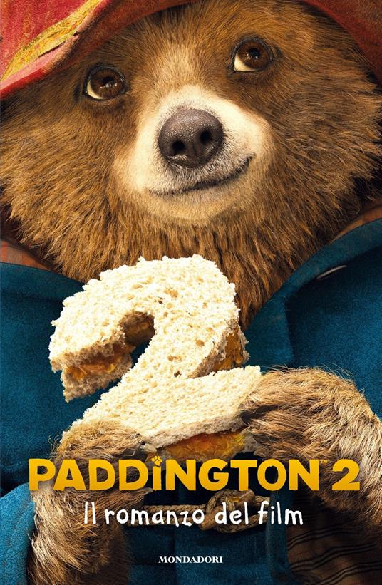 Paddington 2. Il romanzo del film - copertina