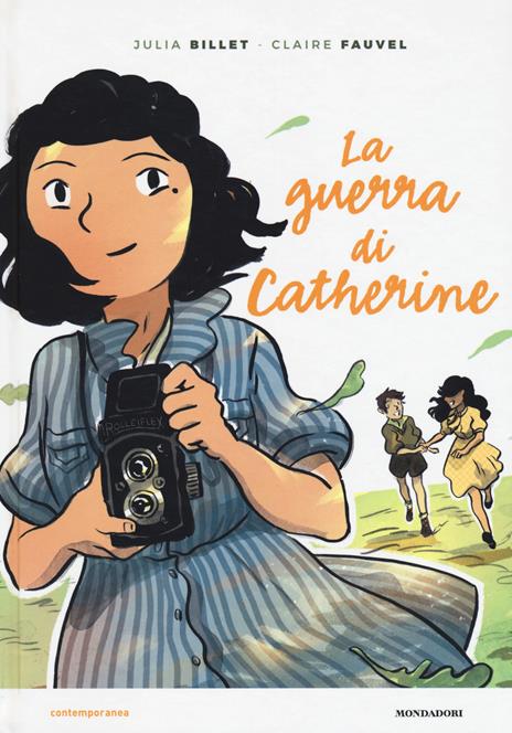 La guerra di Catherine - Julia Billet,Claire Fauvel - copertina