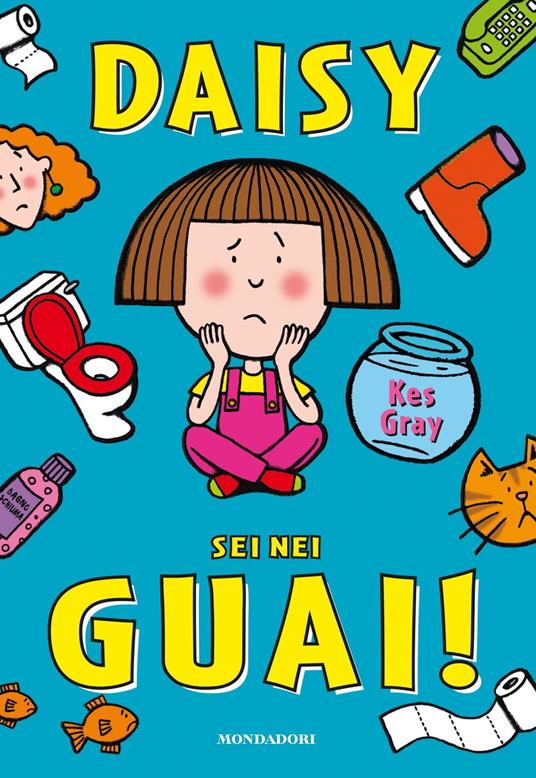 Daisy sei nei guai! - Kes Gray - copertina