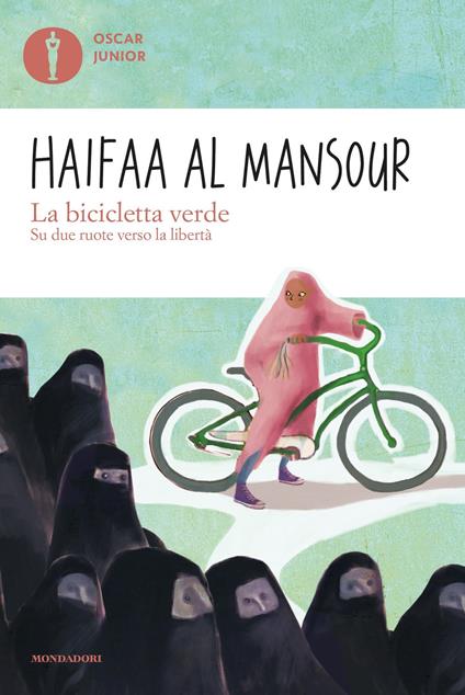 La bicicletta verde. Su due ruote verso la libertà - Haifaa Al Mansour - copertina