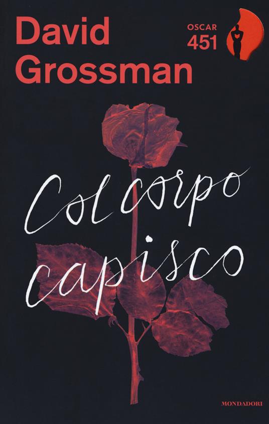 Col corpo capisco - David Grossman - copertina