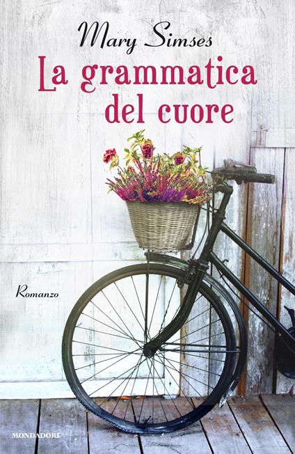 La grammatica del cuore - Mary Simses - copertina