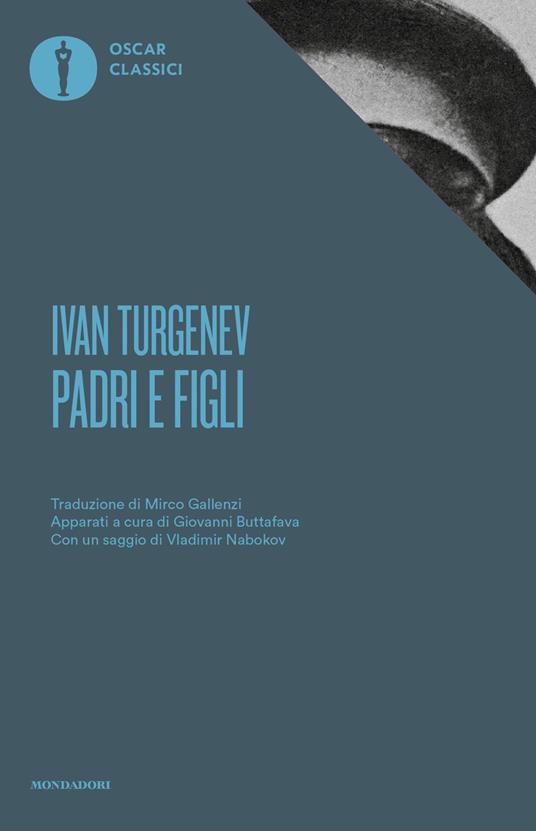 Padri e figli. Con un saggio di Vladimir Nabokov - Ivan Turgenev - copertina