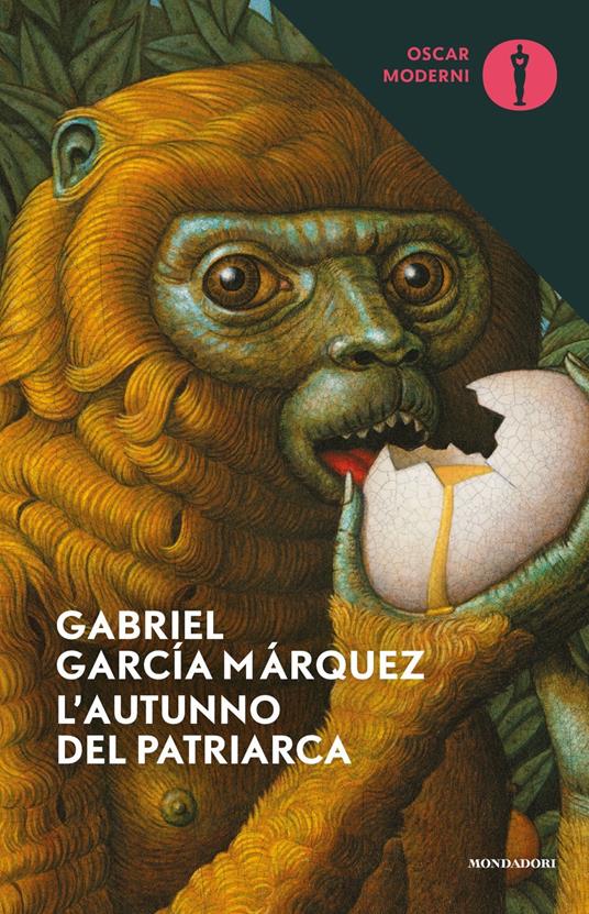 L'autunno del patriarca - Gabriel García Márquez - 2