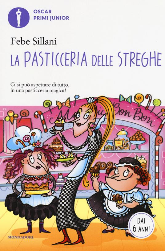 La pasticceria delle streghe - Febe Sillani - copertina