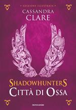 Città di ossa. Shadowhunters. Ediz. a colori. Vol. 1