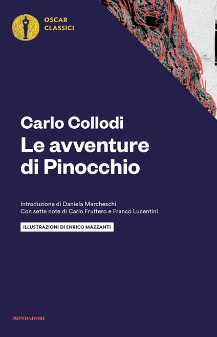 Le avventure di Pinocchio. Con sette note di Carlo Fruttero e Franco Lucentini - Carlo Collodi - copertina