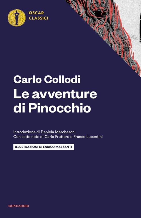 Le avventure di Pinocchio. Con sette note di Carlo Fruttero e Franco Lucentini - Carlo Collodi - copertina