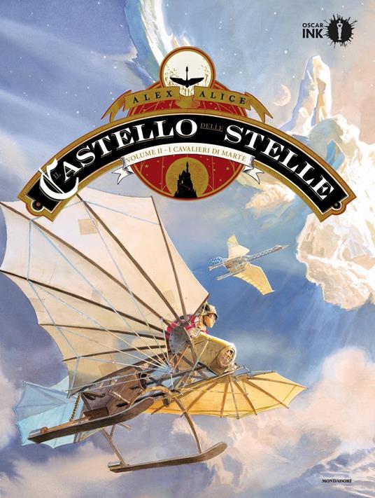 Il castello delle stelle. Vol. 2: I cavalieri di Marte - Alex Alice - copertina