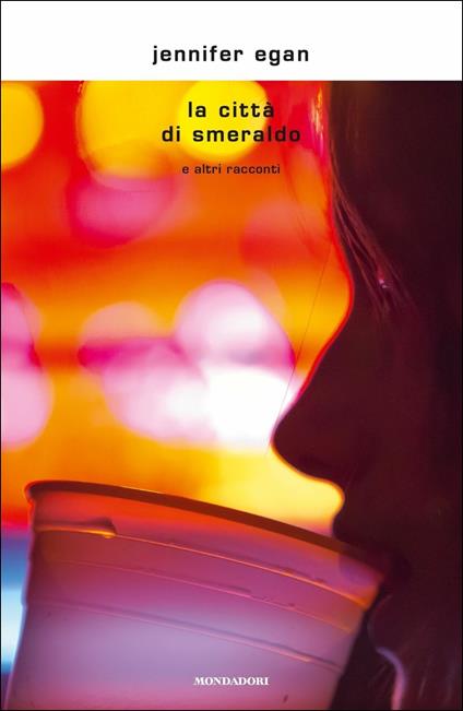 La città di Smeraldo e altri racconti - Jennifer Egan - copertina