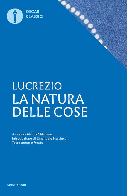 La natura delle cose. Testo latino a fronte - Tito Lucrezio Caro - copertina