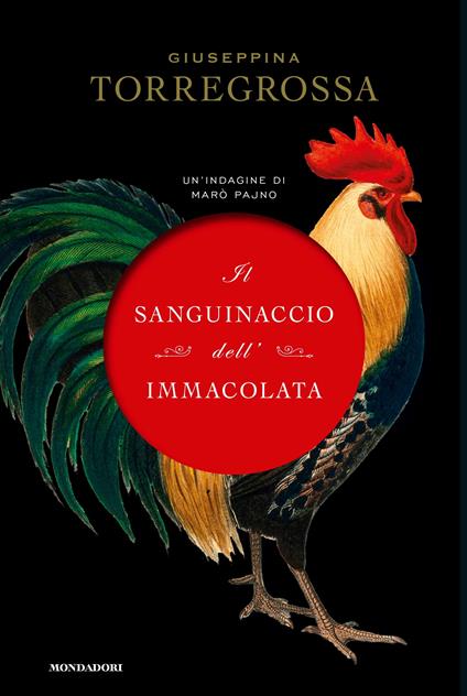 Il sanguinaccio dell'Immacolata. Un'indagine di Marò Pajno - Giuseppina Torregrossa - copertina