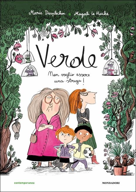 Verde. Non voglio essere una strega! - Marie Desplechin - copertina