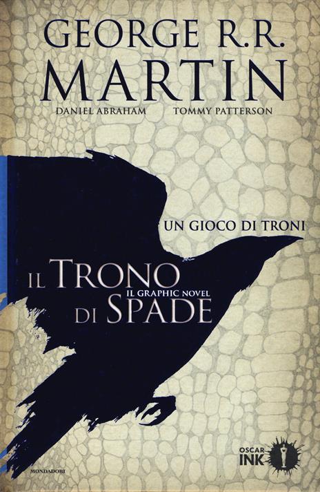 Un gioco di troni. Il trono di spade. Vol. 2 - George R. R. Martin,Daniel Abraham - copertina