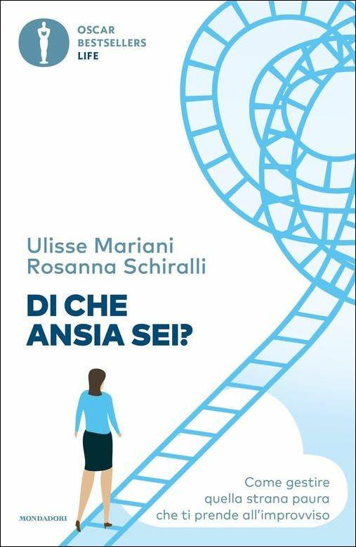 Di che ansia sei? - Ulisse Mariani,Rosanna Schiralli - copertina