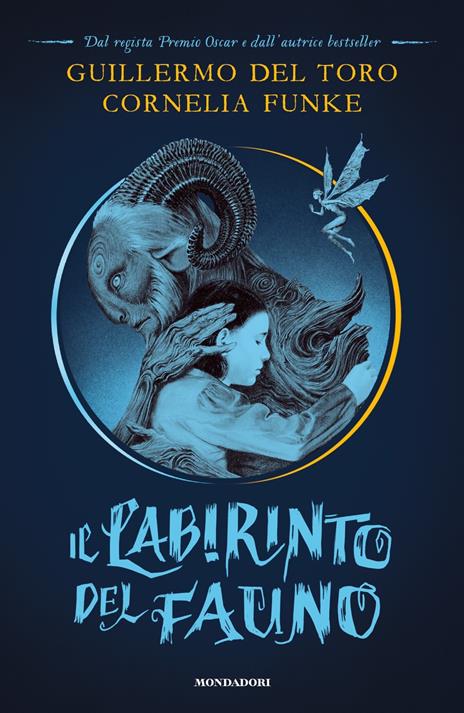 Il labirinto del fauno - Guillermo Del Toro,Cornelia Funke - copertina