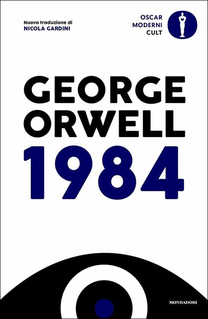 1984 - George Orwell - Libro - Feltrinelli - Universale economica. I  classici