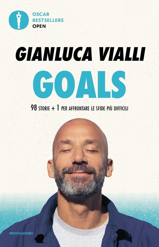 Goals. 98 storie + 1 per affrontare le sfide più difficili - Gianluca Vialli - copertina