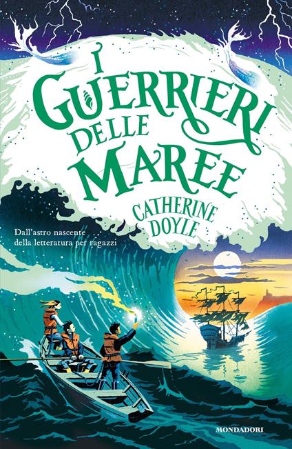 I guerrieri delle maree - Catherine Doyle - copertina