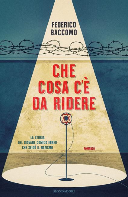 Che cosa c'è da ridere - Federico Baccomo - copertina