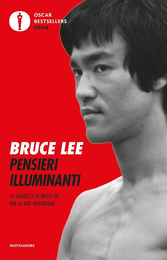 Pensieri illuminanti. La saggezza di Bruce Lee per la vita quotidiana - Bruce Lee - copertina