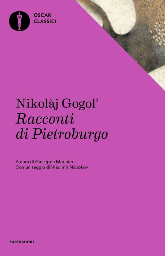 Racconti di Pietroburgo. Con un saggio di Vladimir Nobokov - Nikolaj Gogol' - copertina