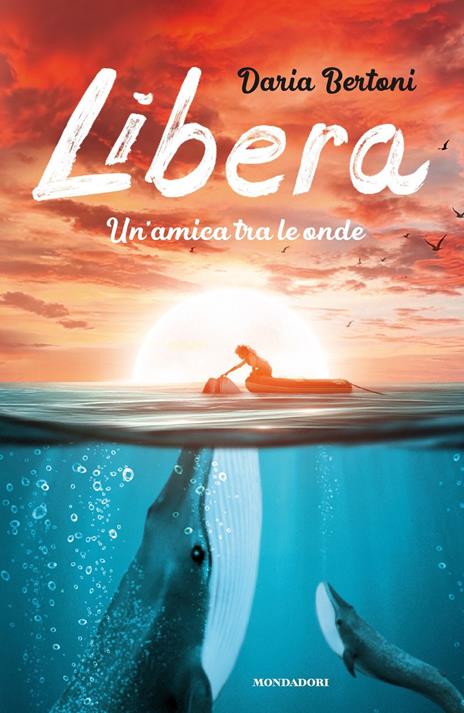 Libera. Un'amica tra le onde - Daria Bertoni - copertina