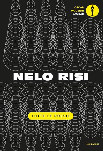 Tutte le poesie - Nelo Risi - copertina