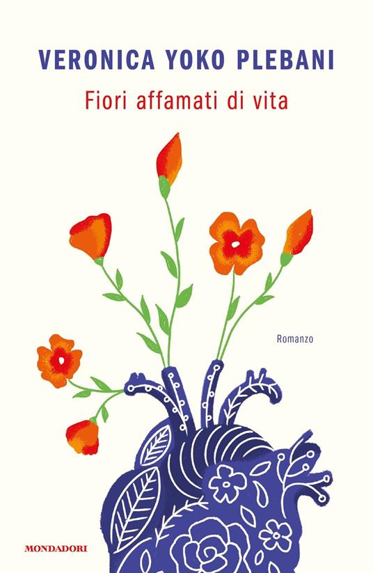 Fiori affamati di vita - Veronica Yoko Plebani - copertina