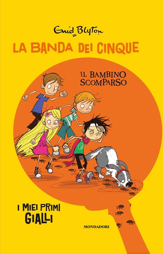 Il bambino scomparso. La banda dei cinque - Enid Blyton - copertina