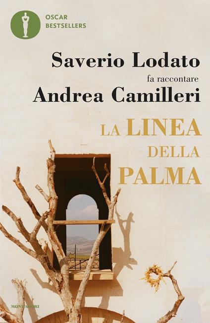 La linea della palma. Saverio Lodato fa raccontare Andrea Camilleri - Saverio Lodato,Andrea Camilleri - copertina