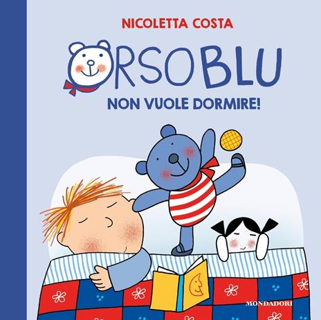 Orso Blu non vuole dormire! Ediz. a colori - Nicoletta Costa - copertina