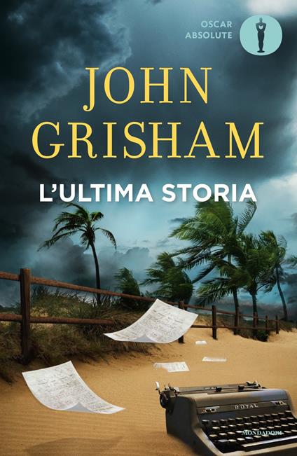 L'ultima storia - John Grisham - copertina