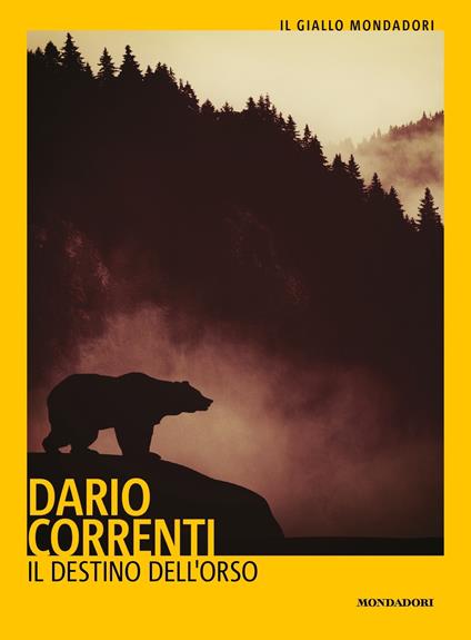 Il destino dell'orso - Dario Correnti - copertina