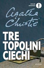 Tre topolini ciechi e altre storie