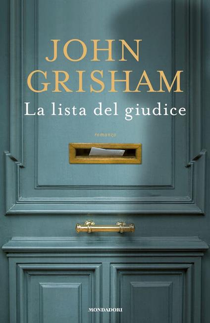 Il testamento di John Grisham: Bestseller in Thriller politico -  9788804667544