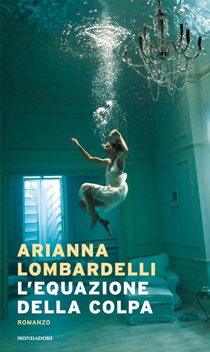 L' equazione della colpa - Arianna Lombardelli - copertina