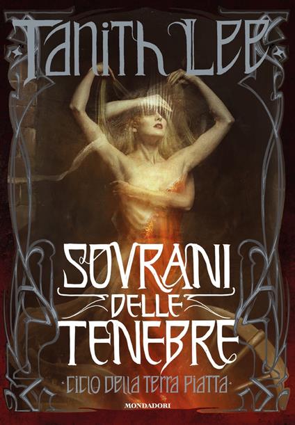 Sovrani delle tenebre. Ciclo della Terra Piatta - Tanith Lee - copertina