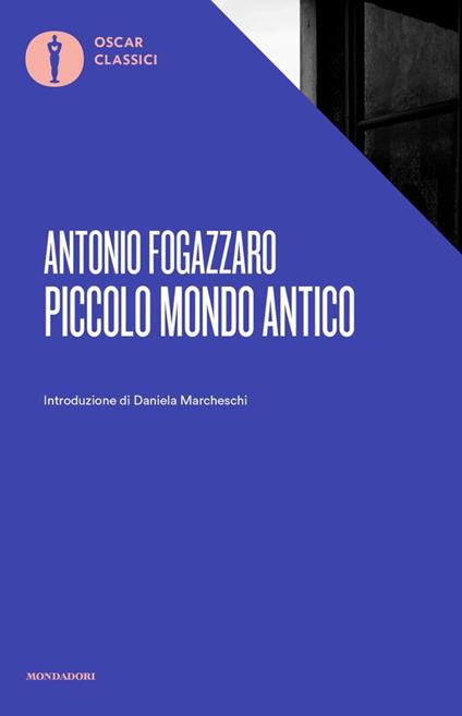 Piccolo mondo antico - Antonio Fogazzaro - copertina