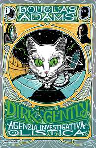 Libro Dirk Gently, agenzia investigativa olistica Douglas Adams