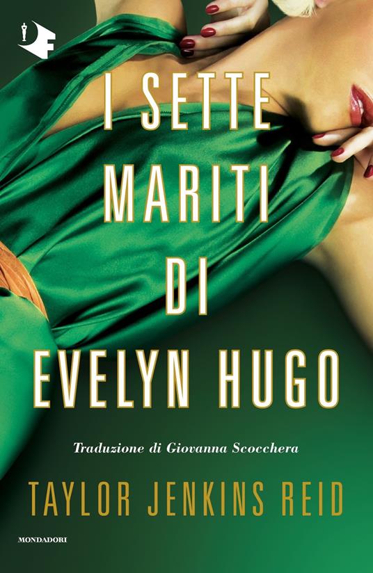 I sette mariti di Evelyn Hugo - Taylor Jenkins Reid - 2