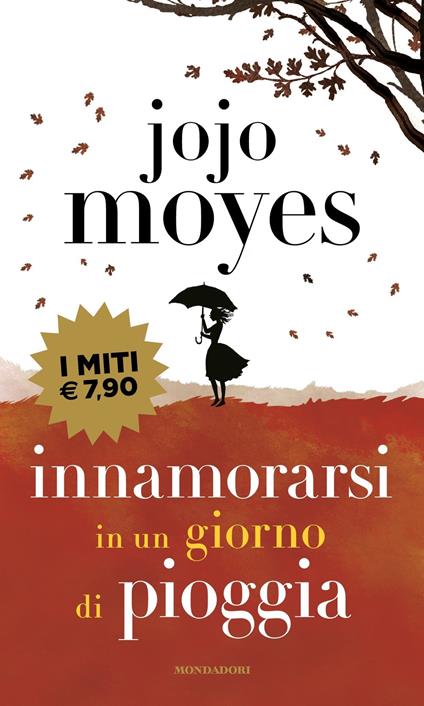 Innamorarsi in un giorno di pioggia - Jojo Moyes - copertina