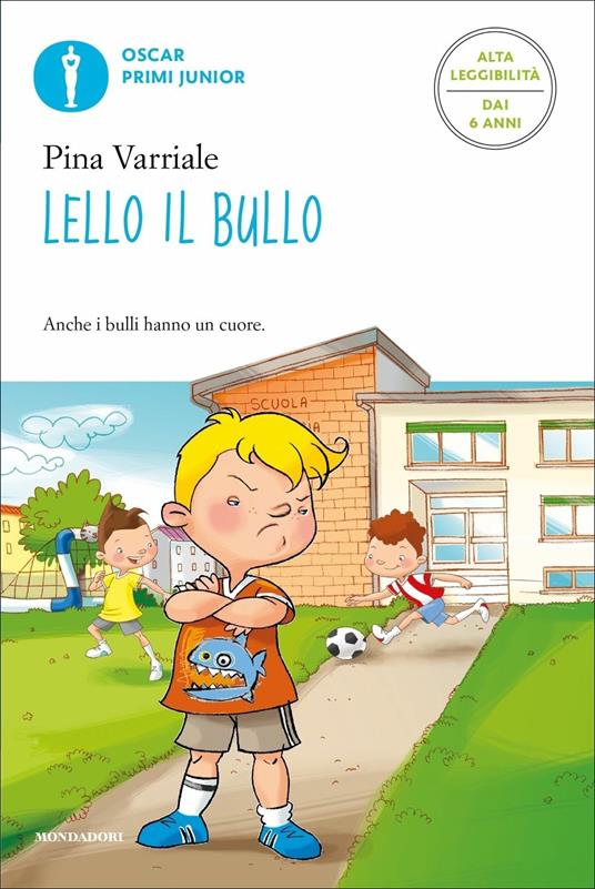 Lello il bullo. Ediz. alta leggibilità - Pina Varriale - copertina